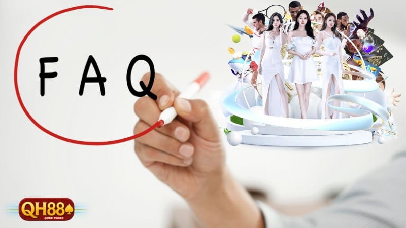 Trang chủ FAQs about QH88