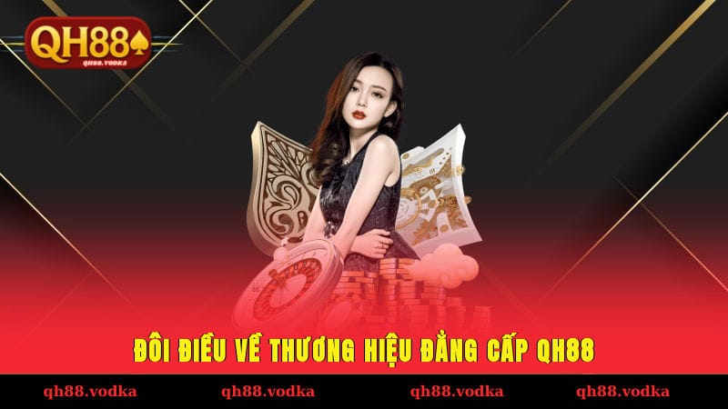 Đôi điều về giá trị cốt lõi QH88