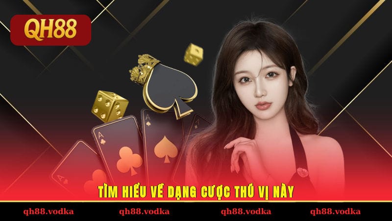 Cách Chơi Bài Cát Tê Đơn Giản Từ A - Z Cho Newbie Mới Học Tìm hiểu về dạng cược thú vị này