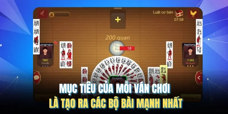 Cách Đánh Chắn Dễ Thắng - Những Chiến Lược Hiệu Quả Nhất Mục tiêu của mỗi ván chơi là tạo ra các bộ bài mạnh nhất